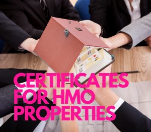 What Certificates Are Required for HMO Properties in the UK?